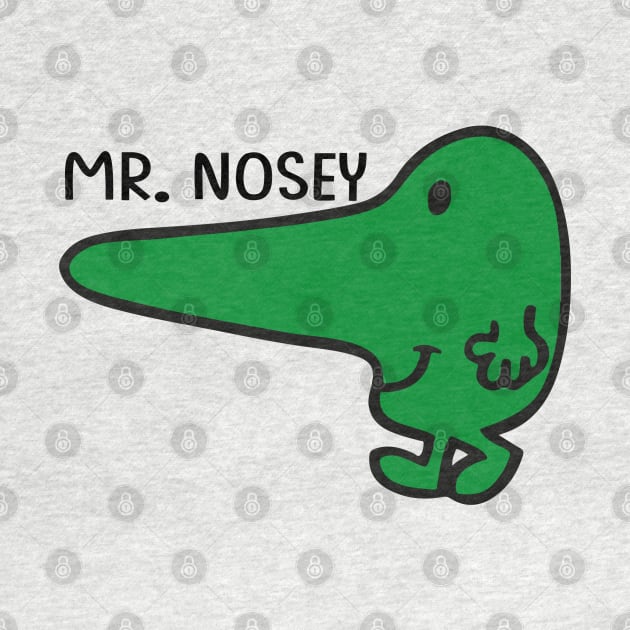 MR. NOSEY by reedae